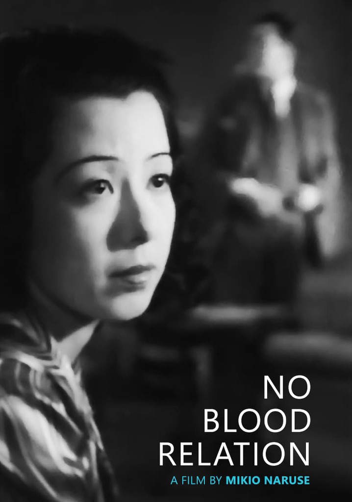 No Blood Relation streaming where to watch online?